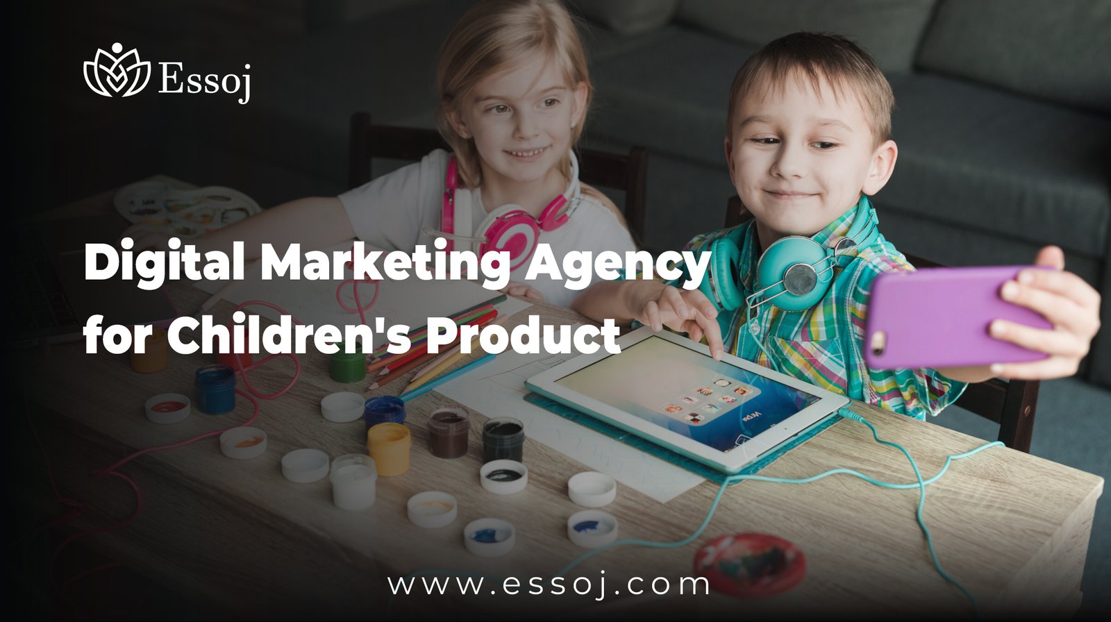 Digital Marketing Agency for Children's Products