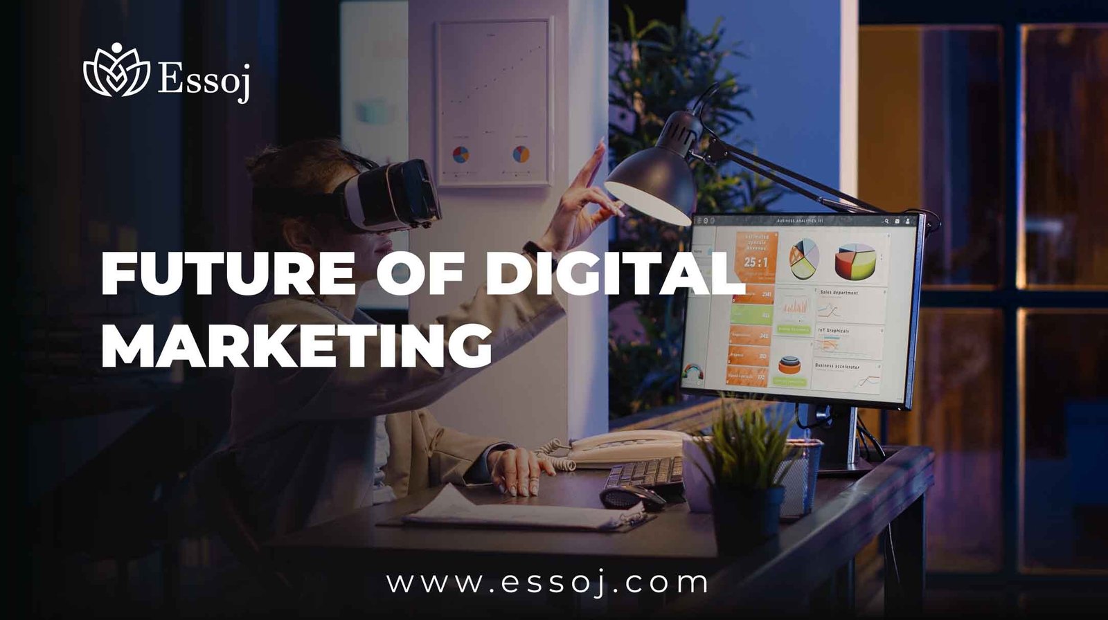 Future of Digital Marketing